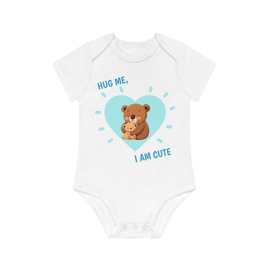 Baby Body hug me i am cute design